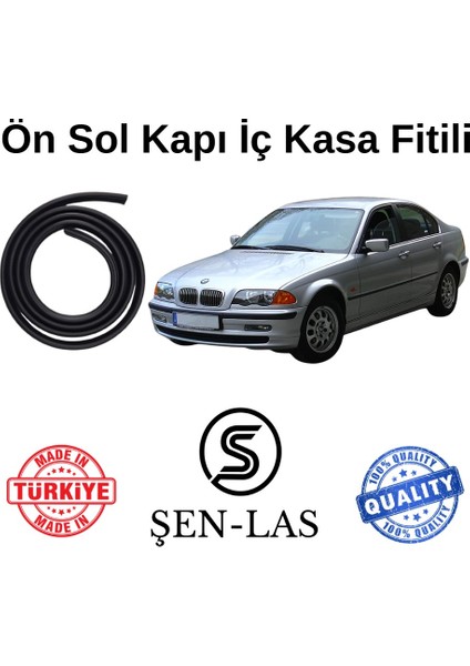 Bmw 3 Serisi E46 (2001-2005) Şen-Las Kadifeli Sol Ön Kapı Fitili ŞL32502