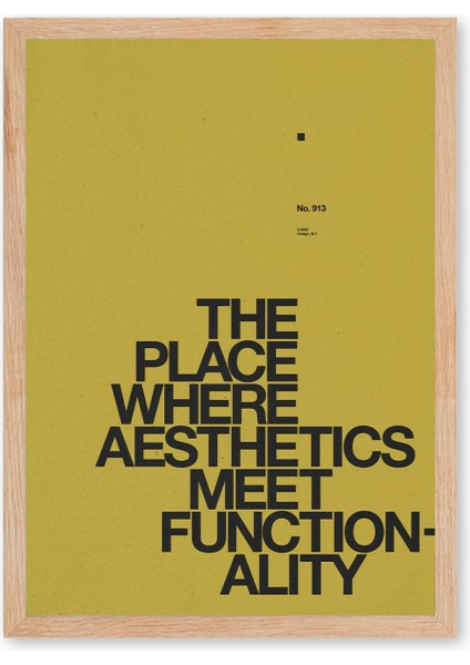Aesthetics Meets Function Poster - Doğal Ahşap Çerçeveli Tablo modelleri