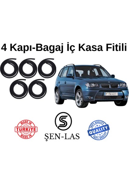 Bmw X3 E83 (2003-2010) Şen-Las Kadifeli 4 Kapı + Bagaj Fitili ŞL33311