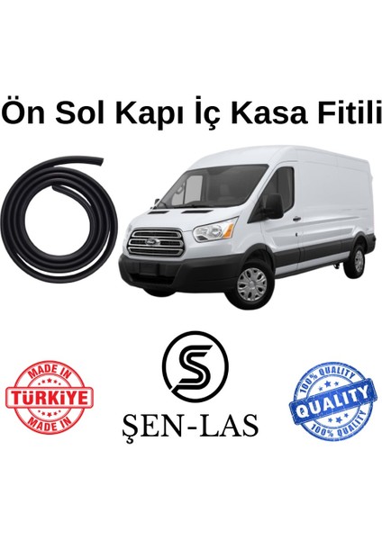 Ford Transit Panelvan (2015-2019) Şen-Las Sol Ön Kapı Fitili ŞL35202