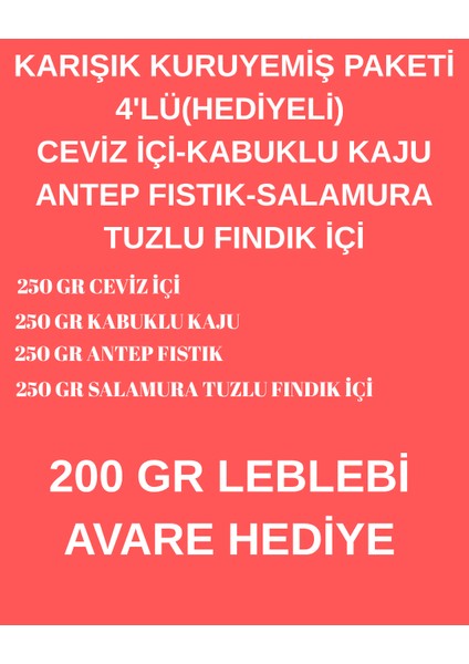 Karışık Kuruyemiş Paketi 4'lü (Hediyeli) Ceviz Içi Kabuklu Kaju Antep Fıstık Fındık Içi modelleri