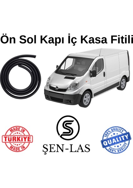 Opel Vivaro Panelvan (2003-2013) Şen-Las Sol Ön Kapı Fitili ŞL38802