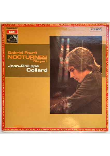 Gabriel Faure Jean Philippe Collard Nocturnes (Enregistrement Intégral) Disque 1 Lp Plak (Orijinal Dönem Fransa Baskı Plak)