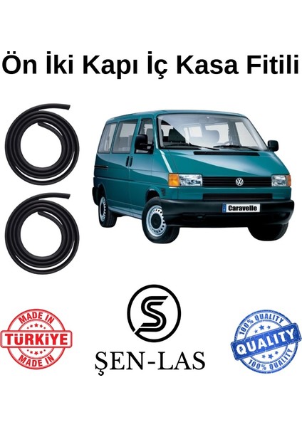 Volkwagen Caravelle T4 Şen-Las Ön Iki Kapı Fitili ŞL37305