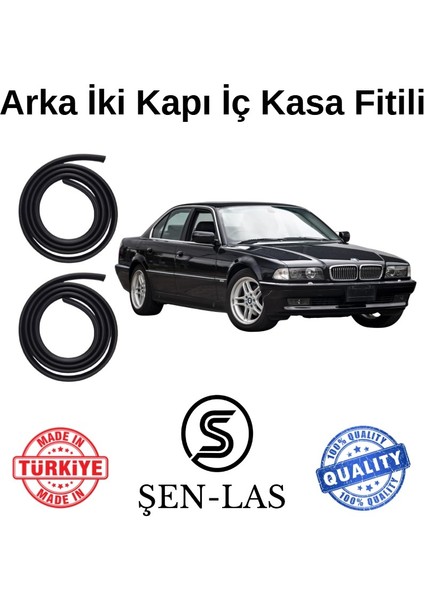 Bmw 7 Serisi E38 (1995-2001) Şen-Las Kadifeli Arka Iki Kapı Fitili ŞL32407