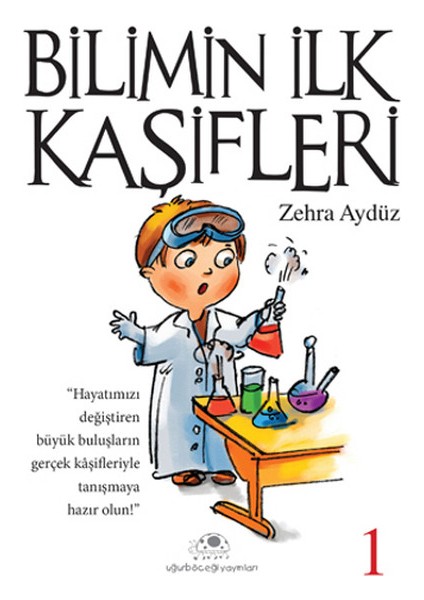Bilimin Ilk Kaşifleri 1