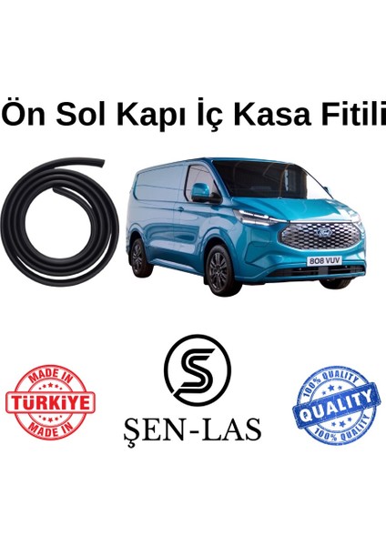 Ford Transit Custom Panelvan (2023-2025) Şen-Las Sol Ön Kapı Fitili ŞL36402