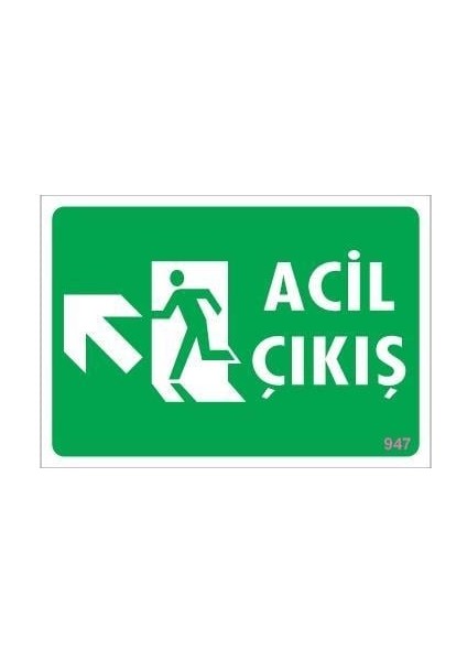 Acil Çıkış Uyarı Levhasi 25X35 Kod: 947