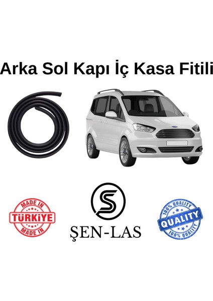 Ford Courier (2014-2023) Şen-Las Sol Arka Kapı Fitili ŞL35704