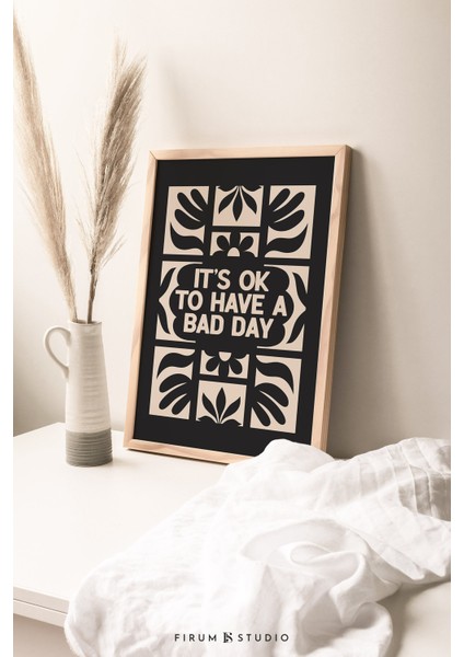 Kötü Bir Gün Geçirmek Normaldir, Kendini Sevme Sanatı, Ilham Verici Duvar Sanatı