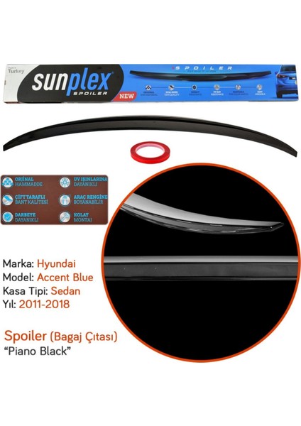 Sunplex Hyundai Accent Blue Bagaj Üstü Spoiler Piano Black 2011-2018 modelleri