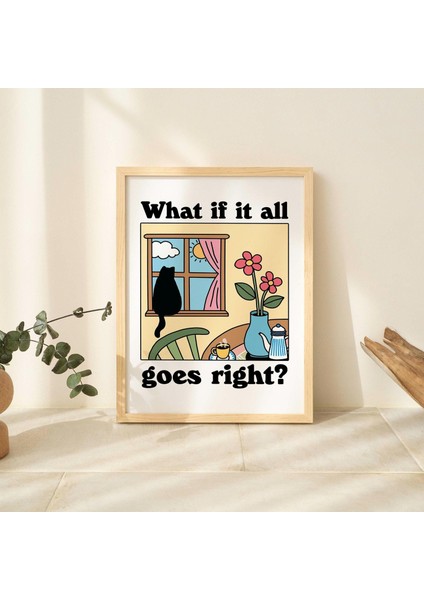 Çerçeveli Renkli Kedi Baskısı, Ya Her Şey Yolunda Giderse, Retro Kedi Posteri, Bistro Kahve Posterleri