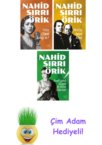 Nahid Sırrı Örik 3 Kitap Seti + Çim Adam Hediye