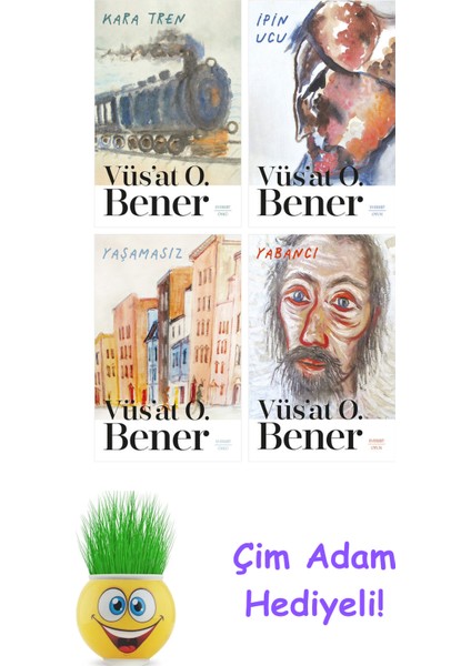 Vüsat O. Bener 4 Kitap Seti + Çim Adam Hediye