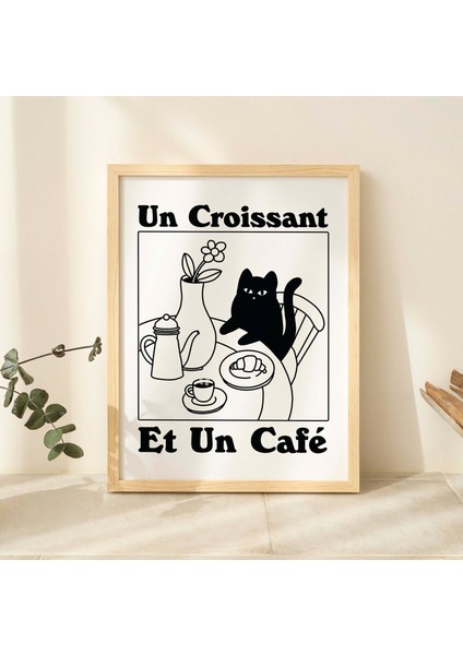 Fransız Cafe Kruvasan Kedi Baskı, Retro Içecek Posteri, Bistro Kahve Posterleri, Un Cafe Sil Vous Plait
