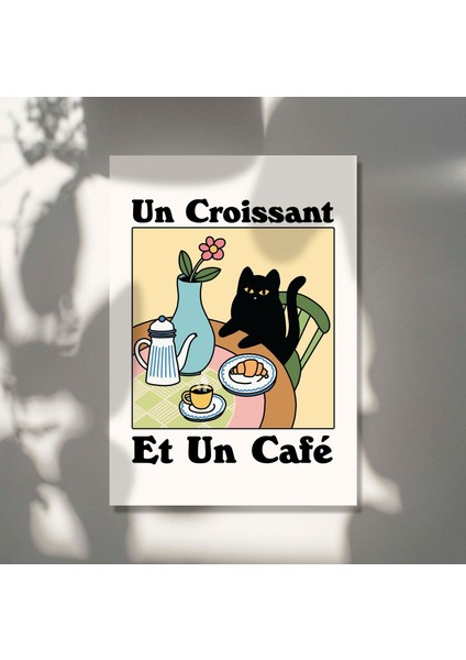 Fransız Cafe Kruvasan Kedi Baskı, Retro Içecek Posteri, Bistro Kahve Posterleri, Un Cafe Sil Vous Plait indirimleri