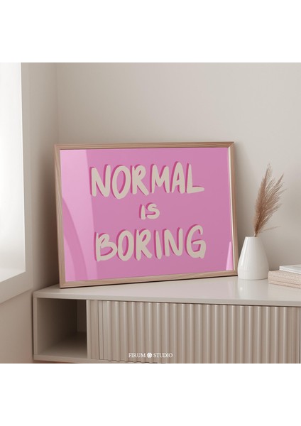 Normal Sıkıcıdır Y2K Duvar Sanatı