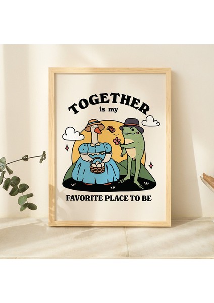 Sevimli Kurbağa ve Kaz Baskısı, Birlikte En Sevdiğim Yer Alıntısı, Romantik Duvar Dekoru