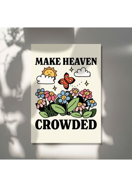 Cenneti Kalabalıklaştırın Baskısı, Estetik Hristiyan Alıntı Baskısı, Kır Çiçekleri Duvar Dekoru indirimleri