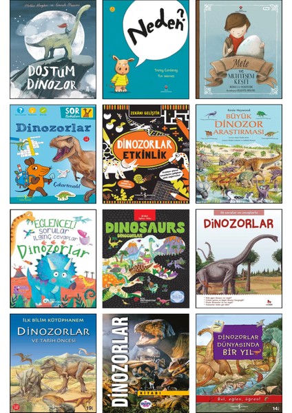 Dostum Dinozor + Neden? + Dinosaurs (Iki Dilli) + Ilk Sorular ve Cevaplarla Dinozorlar + Ilk Bilim Kütüphanem Dinozorlar ve Tarih Öncesi + Dinozorlar Kitabı + Dinozorlar Dünyasında Bir Yıl / 12’li Set