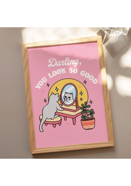 Çerçeveli Kız Kedi Kendini Sevme Duvar Baskısı, Pozitiflik Sevgilim Çok Iyi Görünüyorsun, Pembe Posterler, Y2K Posteri fırsatları