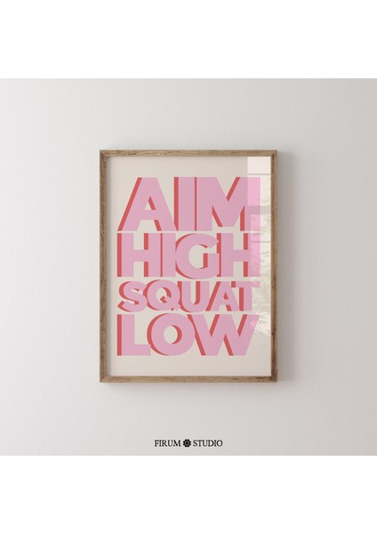 Aim High Squat Low Spor Salonu Motivasyonel fiyatları