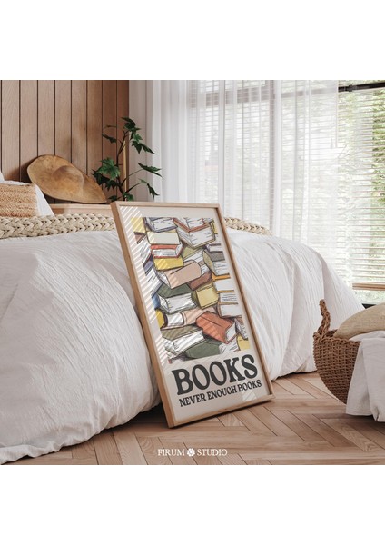 Asla Yeterli Kitap Yok Duvar Sanatı, Kitap Sever Poster fiyatları