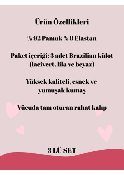 Brazilian Takım Lacivert, Lila ve Beyaz 3'lü Set % 92 Pamuk % 8 Elastan Zarafet ve Konfor Organik Özel Seri Vücuda Tam Oturan Rahat Kalıp modelleri