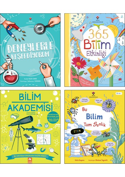 Deneylerle Keşfediyorum + 365 Bilim Etkinliği + Bilim Akademisi + Bu Bilim Tam Senlik / 4 Kitap Set