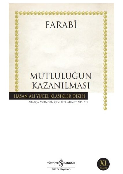 Mutluluğun Kazanılması - Hasan Ali Yücel Klasikleri