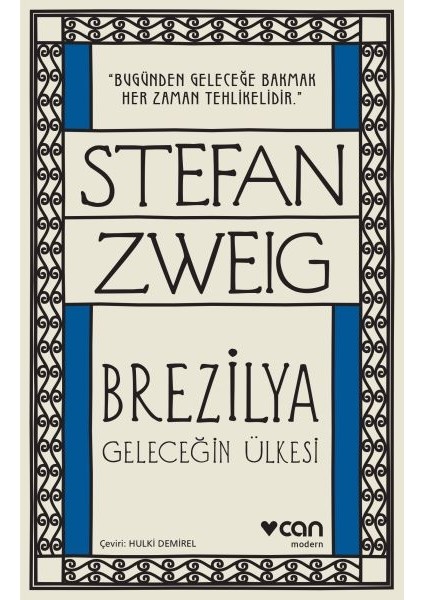 Brezilya - Geleceğin Ülkesi