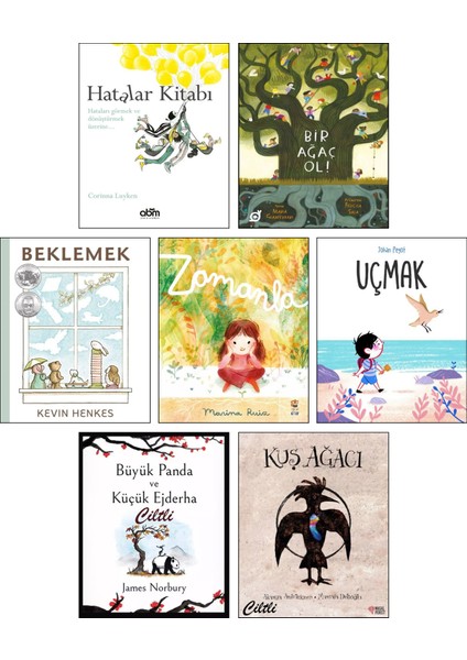 Hatalar Kitabı + Bir Ağaç Ol + Beklemek + Zamanla + Uçmak + Büyük Panda ve Küçük Ejderha + Kuş Ağacı / 7 Kitap Set