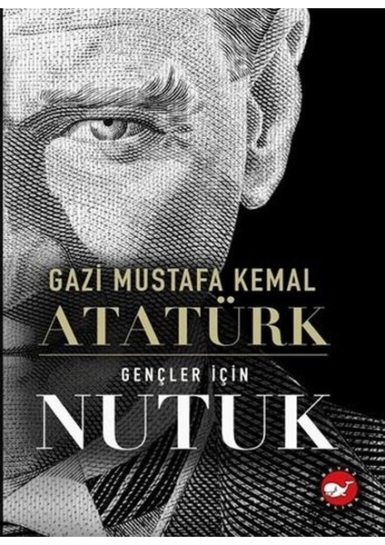 Gençler Için Nutuk