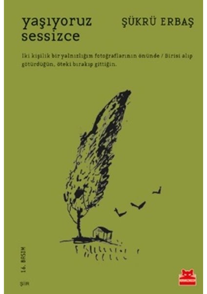 Yaşıyoruz Sessizce