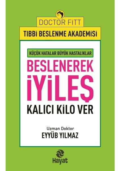Beslenerek Iyileş
