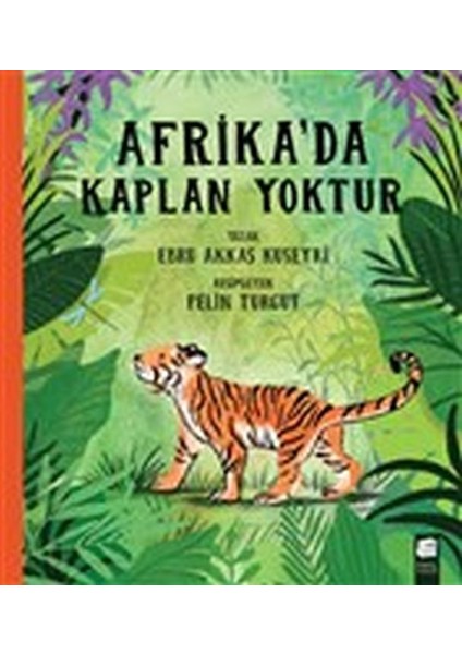 Afrika'da Kaplan Yoktur