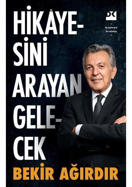 Hikayesini Arayan Gelecek