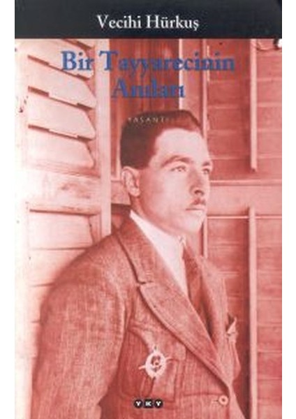 Bir Tayyarecinin Anıları