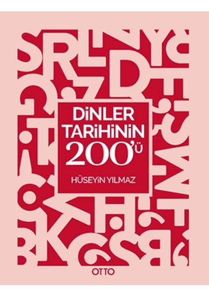 Dinler Tarihinin 200’Ü