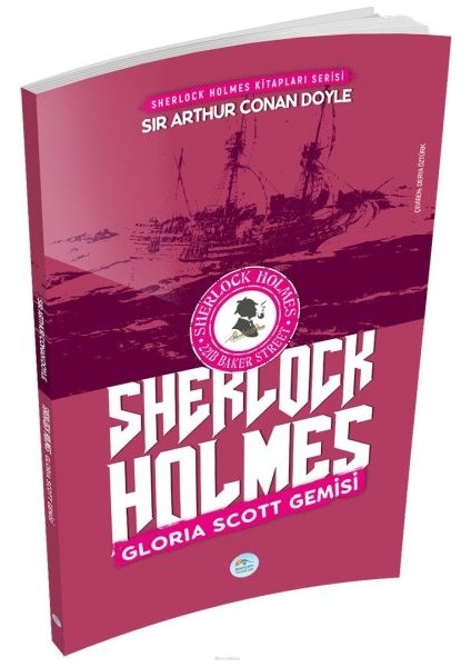 Gloria Scott Gemisi - Sherlock Holmes