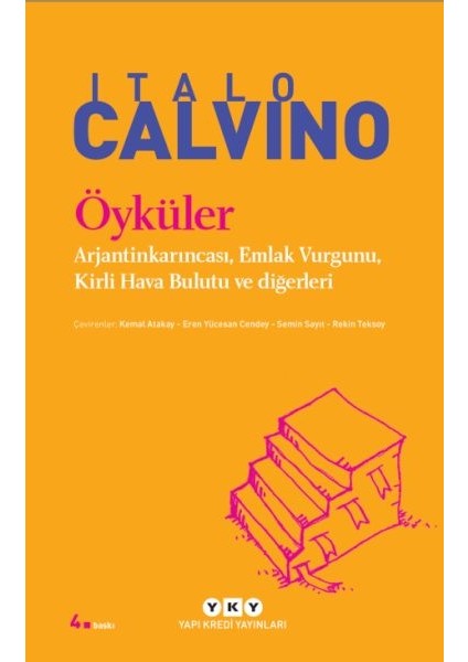 Öyküler Arjantinkarıncası, Emlak Vurgunu, Kirli Hava Bulutu ve Diğerleri - Modern Klasikler