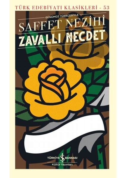 Zavallı Necdet - Türk Edebiyatı Klasikleri