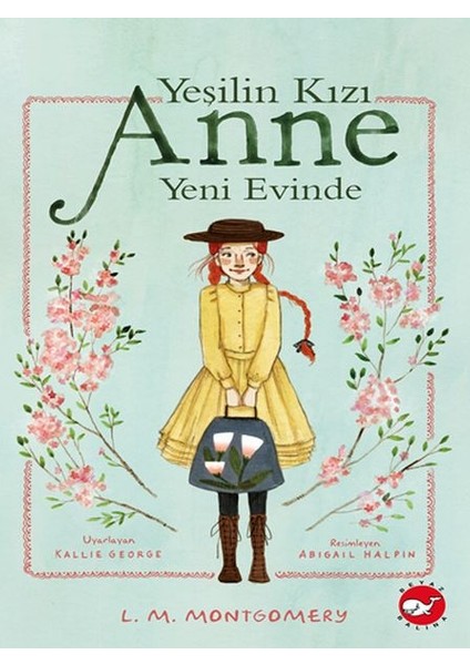 Yeşilin Kızı Anne Yeni Evinde