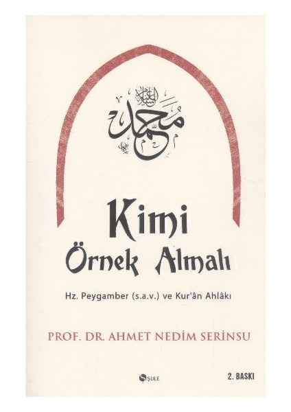 Kimi Örnek Almalı?