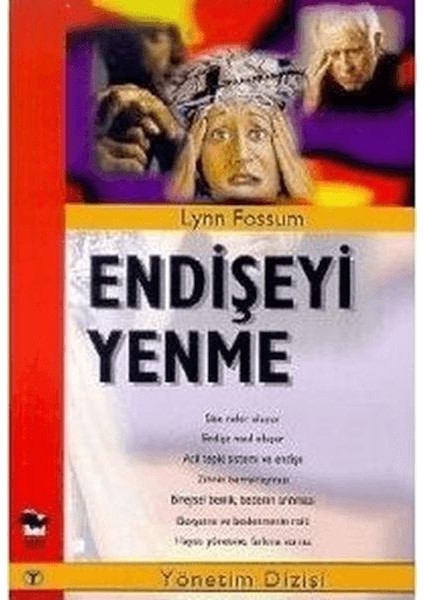 Endişeyi Yenme