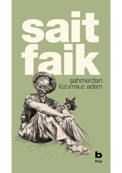 Şahmerdan Lüzumsuz Adam