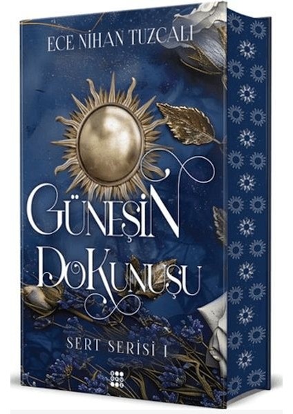 Güneşin Dokunuşu - Sert Serisi 1 (Ciltli)