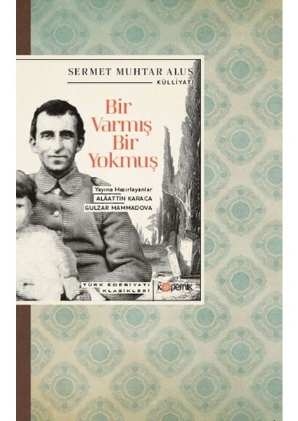 Bir Varmış Bir Yokmuş