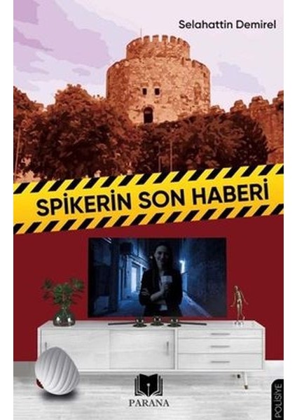 Spikerin Son Haberi
