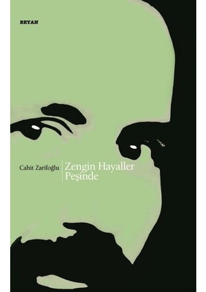 Zengin Hayaller Peşinde